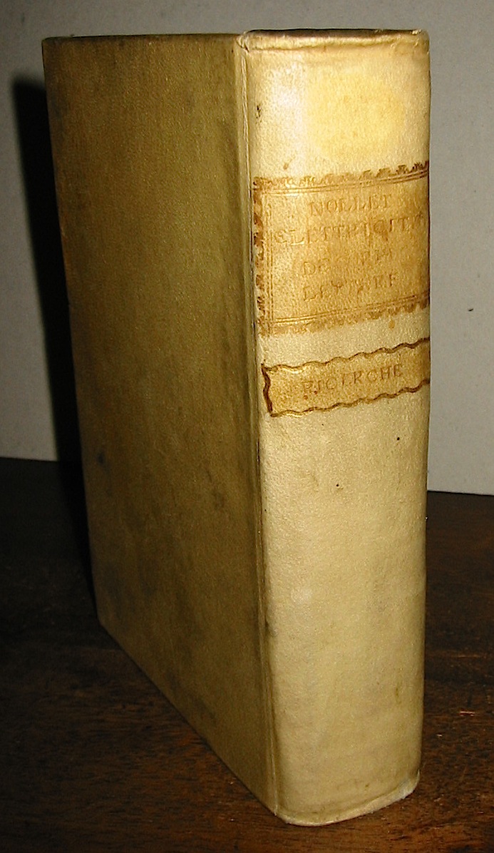 (Abate) Nollet Saggio intorno all'elettricità  dei corpi... 1747 in Venezia presso G. Pasquali